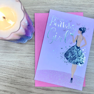 TO THE BIRTHDAY GIRL CARD