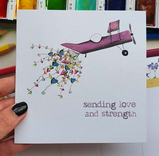 SENDING LOVE AND STRENGTH - GREETING CARD