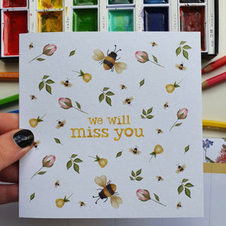 WE WILL MISS YOU - GREETING CARD