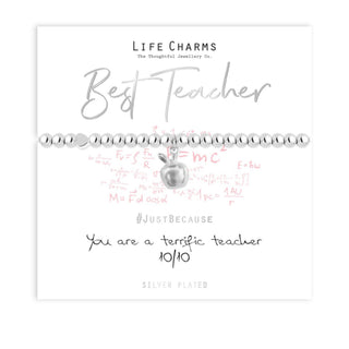 LIFE CHARMS JUST BECAUSE BEST TEACHER BRACELET
