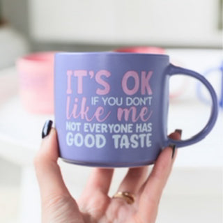 CHEEKY GOOD TASTE MUG