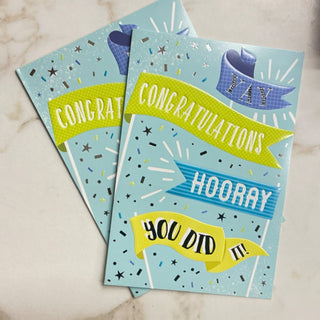 YAY CONGRATULATIONS HOORAY YOU DID IT