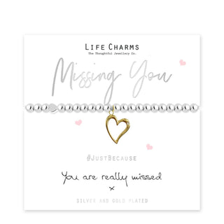 LIFE CHARMS JUST BECAUSE MISSING YOU BRACELET