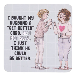 BE BETTER COASTER